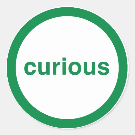 neugierig runder aufkleber (Vorderseite)