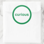neugierig runder aufkleber (Tasche)