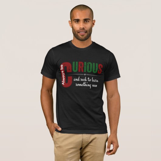 neugierig T-Shirt (Vorne ganz)