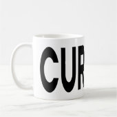 NEUGIERIGE schwarze Typografie Kaffeetasse (Links)