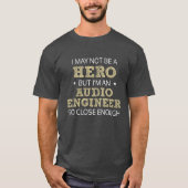 Neuheit im Audioingenieur T-Shirt (Vorderseite)