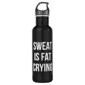 Neuheits-Turnhalle - Schweiß ist das schreiende Edelstahlflasche (Vorderseite)