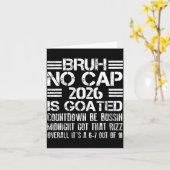 Neujahr 2026 Bruh No Cap Countdown Bussin Lustig R Karte (Gelbe Blume)