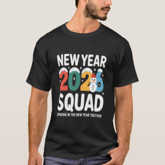 Neujahr 2026 Team bringt das Neue Jahr zusammen T-Shirt