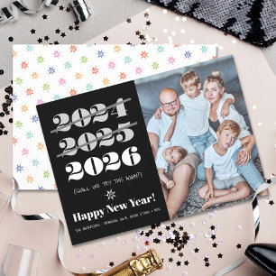 Neujahr Funny 3. Mal ein Charme Schwarz-weißes Fot Feiertagskarte