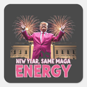 Neujahr MAGA Energy Trump Einweihung Quadratischer Aufkleber