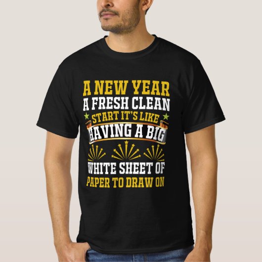 Neujahr Neubeginn Inspiration Design T-Shirt (Vorderseite)