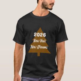 Neujahr, Neue Träume T-Shirt