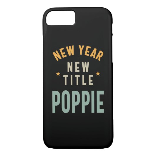 Neujahr Titel Poppie - Vater Großvater Geschenk Case-Mate iPhone Hülle (Rückseite)