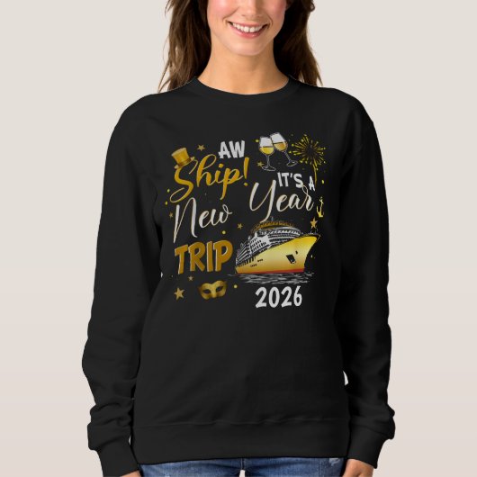 Neujahrskreuzfahrt Gold Custom Year Sweatshirt (Vorderseite)