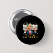 Neujahrspräsident Funny Trump Silvester P Button (Vorne & Hinten)