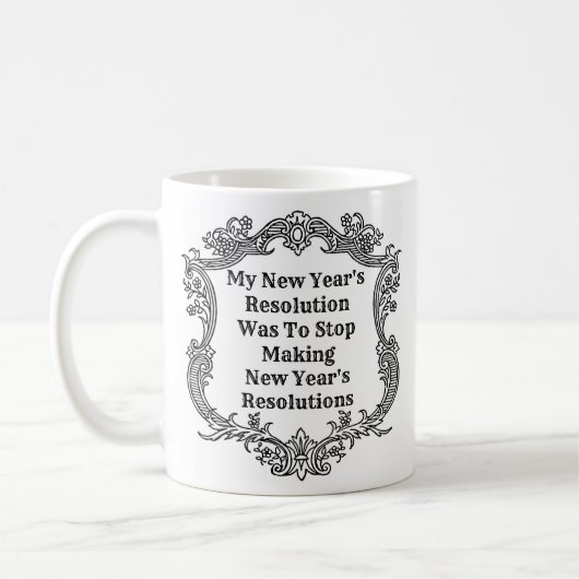 Neujahrsresolution - Eine MisterP-Tasse Kaffeetasse (Links)