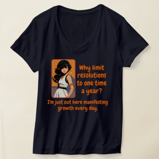 Neujahrsresolution: Funny & Confident T-Shirt (Ablage )