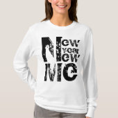 Neujahrsresolution Motivierend Cool T-Shirt (Vorderseite)