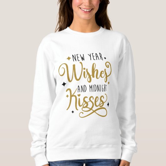Neujahrswünsche und Mitternachtsküsse Sweatshirt (Vorderseite)