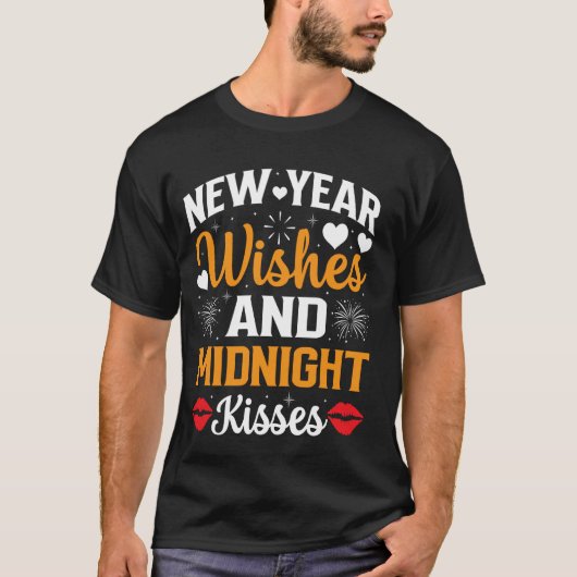 Neujahrswünsche und Mitternachtsküsse T-Shirt (Vorderseite)