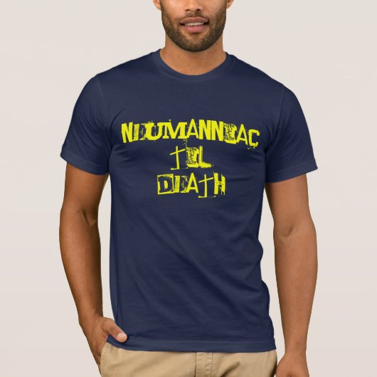 NEUMANNIAC T-Shirt (Vorderseite)