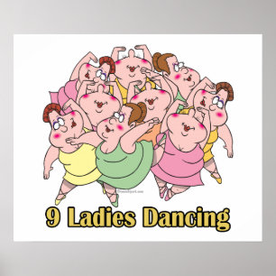 neun Damen tanzen neunter 9. Tag der Weihnacht Poster