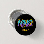 Neun heute Geburtstag 3 cm Abzeichen Button (Vorne & Hinten)