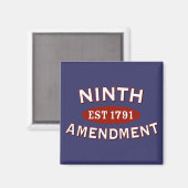 Neunte Änderung Est 1791 Magnet (Vorderseite/Rückseite)