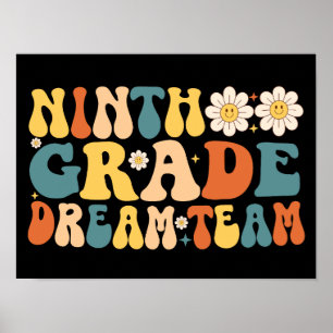 Neunter Grade Dream Team Teacher Poster