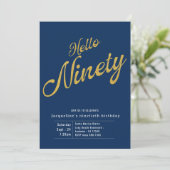 Neunzig Blue Gold Modern 90. Geburtstag Einladung (Stehend Vorderseite)