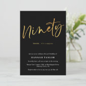 Neunzig Moderne Black Gold 90. Geburtstag Einladung (Stehend Vorderseite)