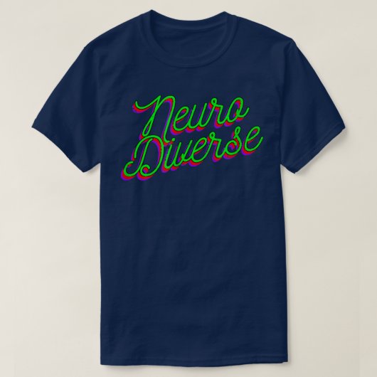 Neuro Diverse Design ADHS T-Shirt (Design vorne)