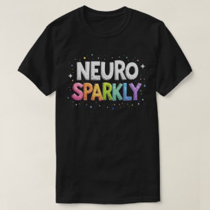 Neuro Funkelnde Autismus-ADHD-T-Shirt – Neurodiver T-Shirt