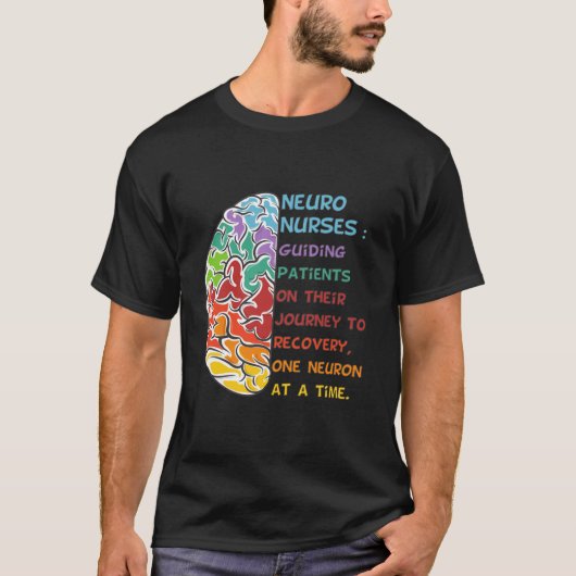 Neuro Nurse Work School Funny Team Squad Geschenke T-Shirt (Vorderseite)