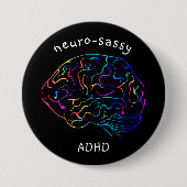 Neuro-sassy ADHD Button (Vorderseite)