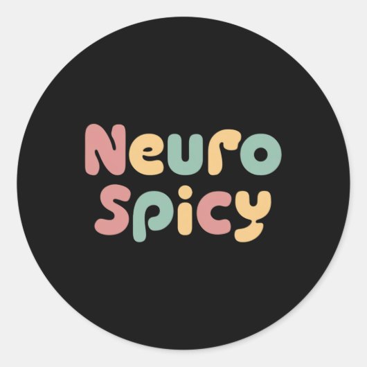 Neuro-Spicy Autismus Runder Aufkleber (Vorderseite)