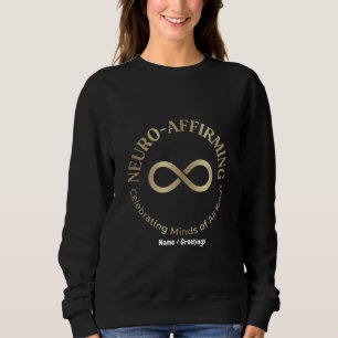 Neurobejahende Regenbogen-Unendlichkeit Kunst Neur Sweatshirt