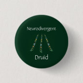 Neurodivergent Druide Button (Vorderseite)