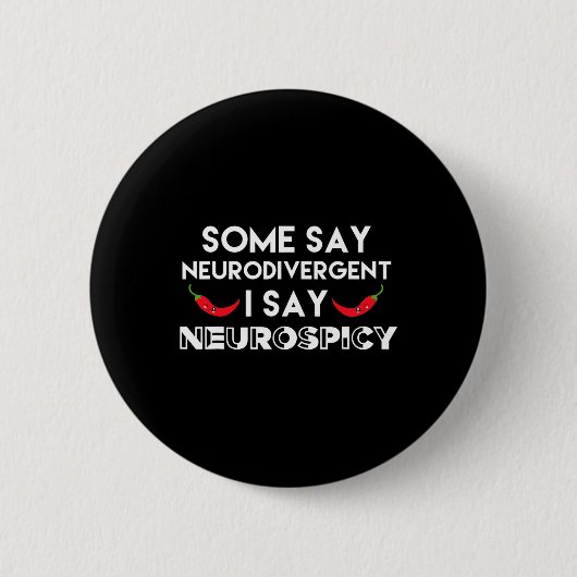 Neurodivergent Neurospicy Adhorn Fun Neurovielfalt Button (Vorderseite)