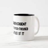 Neurodivergente und hyperfokale Tasse (VorderseiteRechts)