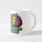 Neurodiverser & Proud Jumbo-Tasse (Vorderseite Rechts)