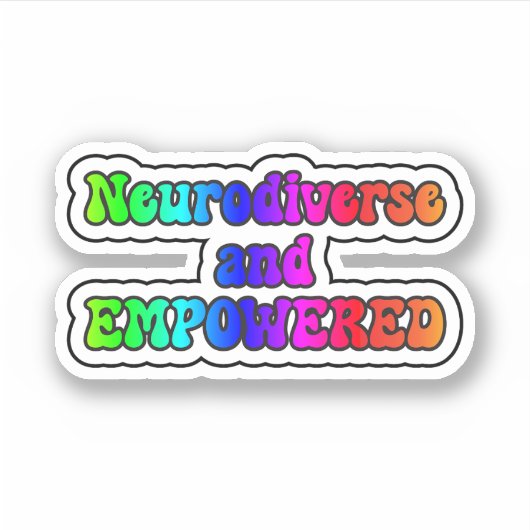 Neurodiverser und EMPOWERTER Regenbogen Neurovielf Aufkleber (Vorderseite)