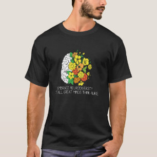 Neurodiversität umarmen Autismus-Bewusstsein ADHD  T-Shirt