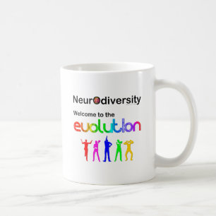 Neurodiversität Willkommen bei der Evolution Kaffeetasse