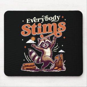 Neurodiversity-Autismus Sped Racoon Lover Jeder Mousepad