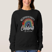 Neurodiversity Celebrate The Spectrum Autism Sweatshirt (Vorderseite)