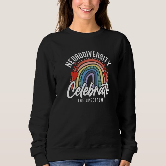 Neurodiversity Celebrate The Spectrum Autism Sweatshirt (Vorderseite)