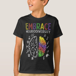 Neurodiversity Embrace Adhd Autismus Asd Hirn T-Shirt