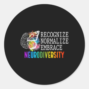 Neurodiversity erkennt Embrace normalisieren Admin Runder Aufkleber