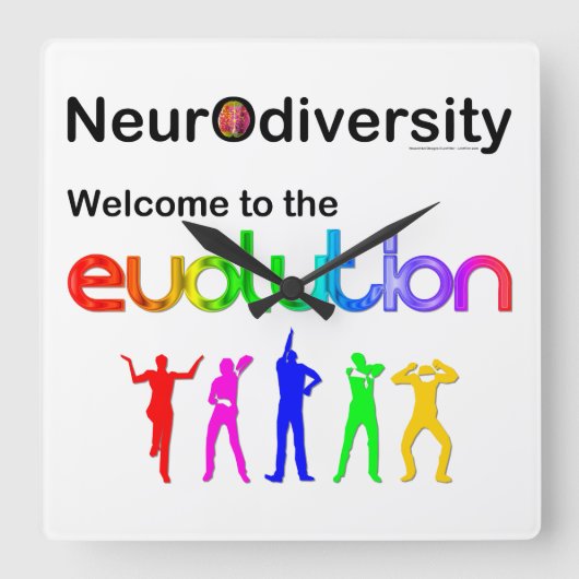 Neurodiversity Welcome to the Evolution Quadratische Wanduhr (Vorderseite)