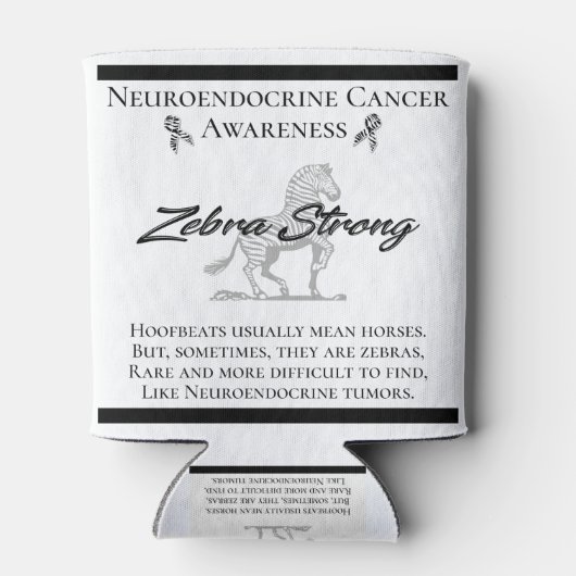 Neuroendokriner Krebs Bewusstsein Zebra stark Dosenkühler (Rückseite)