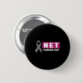 Neuroendokriner Krebsbewusstsein - World NET Cance Button (Vorne & Hinten)