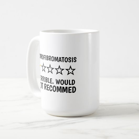 Neurofibromatosis, Funny Neurofibroma Joke Coffee Kaffeetasse (Vorderseite Links)