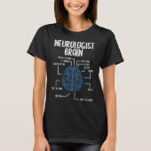 Neurologe Brain Neurology Scientist Neuroscience T-Shirt (Vorderseite)